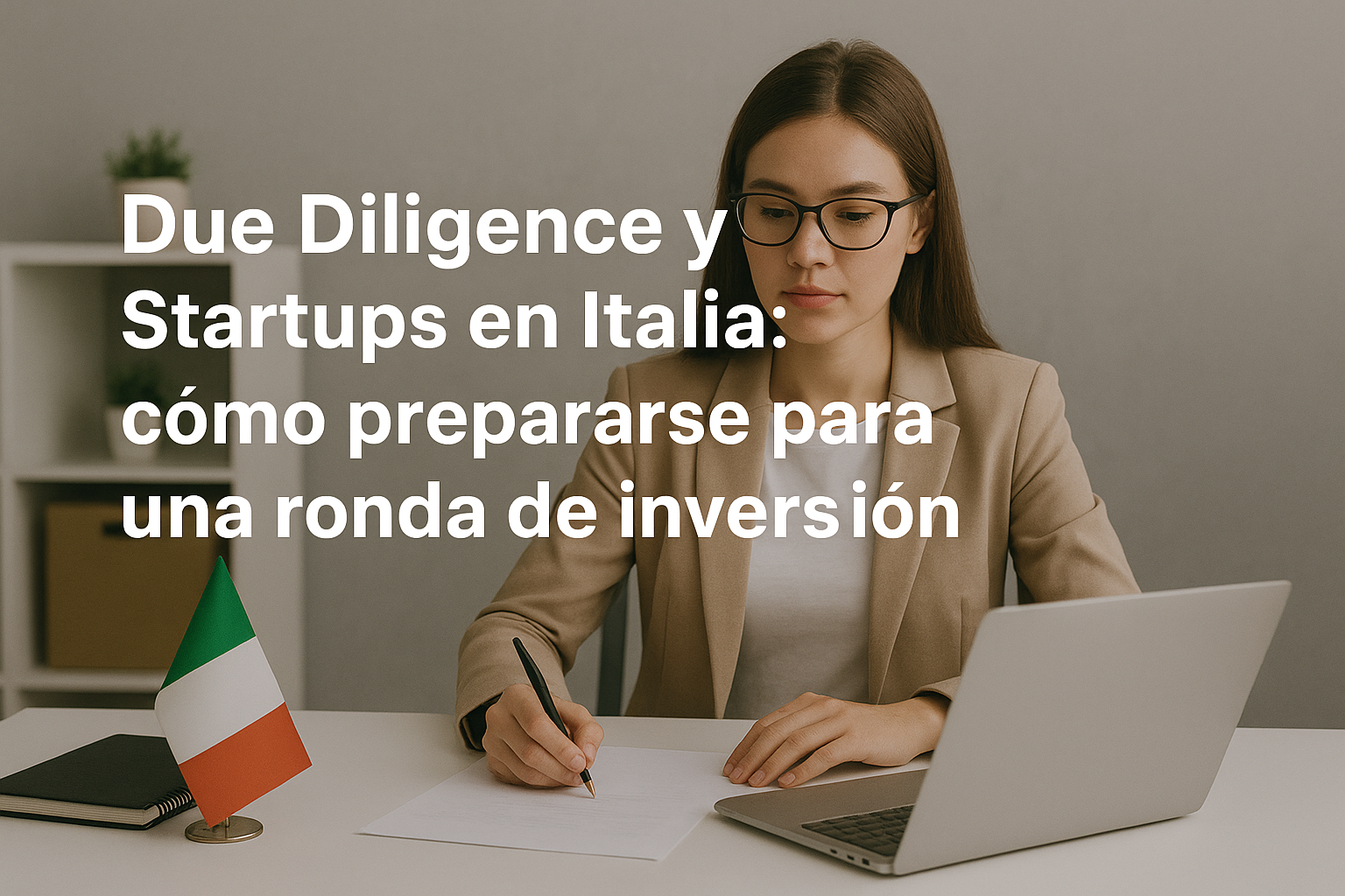 Due Diligence y Startups en Italia cómo prepararse para una ronda de inversión